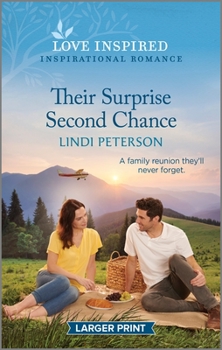 Mass Market Paperback Their Surprise Second Chance: An Uplifting Inspirational Romance [Large Print] Book