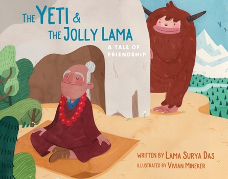 Hardcover The Yeti and the Jolly Lama: A Tale of Friendship Book