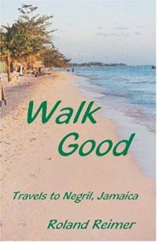 Paperback Walk Good Book