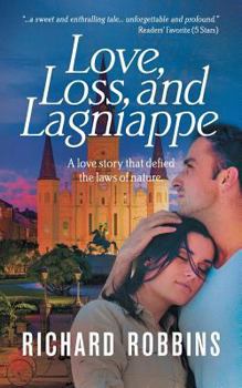 Paperback Love, Loss, and Lagniappe Book