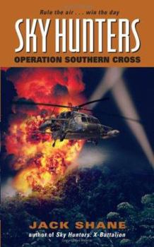 Mass Market Paperback Sky Hunters: Operation Southern Cross Book