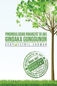 Paperback Pinonguludan Rinanzat di Aki GINDAKA GUNGGUNON Book