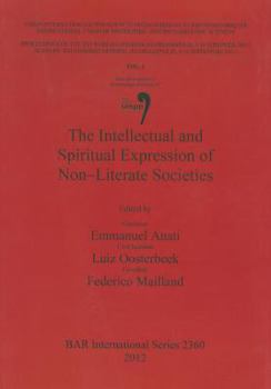 Paperback The Intellectual and Spiritual Expression of Non-Literate Societies Book