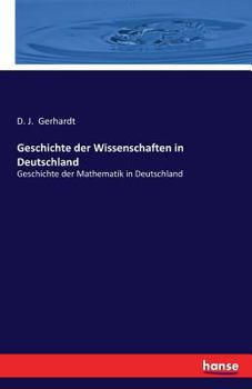 Paperback Geschichte der Wissenschaften in Deutschland: Geschichte der Mathematik in Deutschland [German] Book