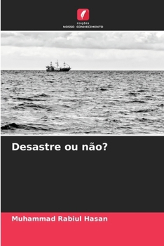 Desastre ou não? (Portuguese Edition)