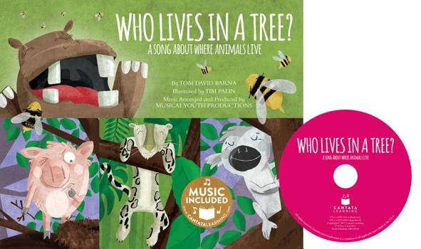 Library Binding Who Lives in a Tree?: A Song about Where Animals Live Book