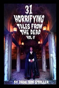 Paperback 31 Horrifying Tales from the Dead Volume II Book