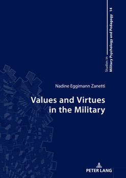 Hardcover Values and Virtues in the Military Book