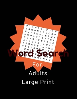 Paperback Word Search For Adults Large Print: 150 Great Puzzles [Large Print] Book