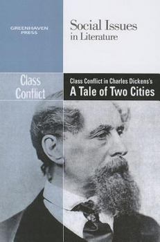 Hardcover Class Conflict in Charles Dickens' a Tale of Two Cities Book