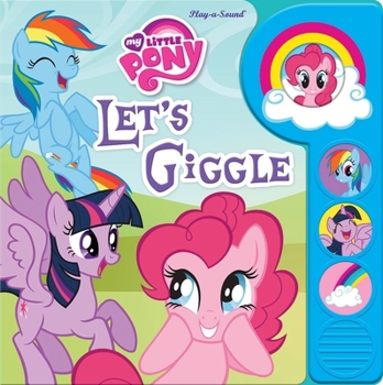 Board book Hasbro My Little Pony: Giggle Custom Frame Sound Book [With Battery] Book