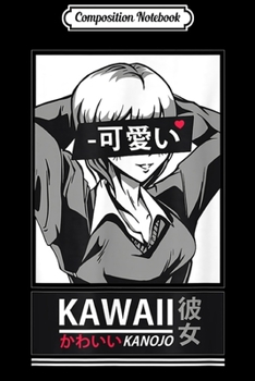 Composition Notebook: Goth Anime Girl Manga Cosplay Kawaii Kanojo Men Women Gift  Journal/Notebook Blank Lined Ruled 6x9 100 Pages