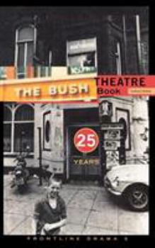 Paperback Frontline Drama 5: Bush Theatre Book
