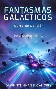 Los barcos Fantasma (Spanish Edition)