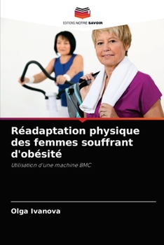 Paperback Réadaptation physique des femmes souffrant d'obésité [French] Book