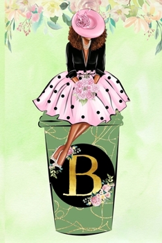 B: Initial Monogram Letter B Lined Notebook and Journal for Women and Girls - African American Woman Cover
