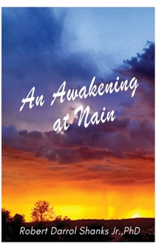Paperback An Awakening at Nain Book