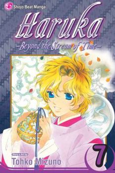 Haruka: Beyond the Stream of Time, Volume 7 - Book #7 of the Haruka
