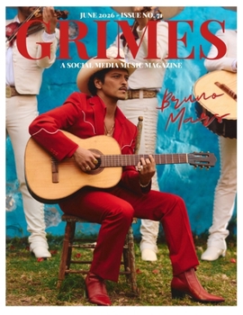 Grimes Magazine. The June 2026 Issue.: This issue features Bruno Mars
