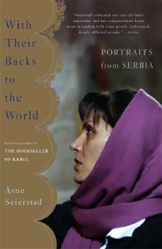 Paperback With Their Backs to the World: Portraits from Serbia Book