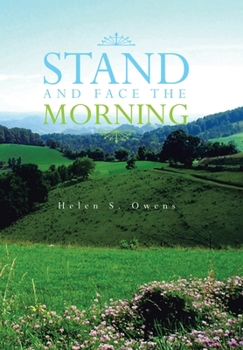 Hardcover Stand and Face the Morning Book