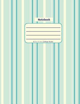 Paperback Notebook: Teal Striped - Large Size Notebook with College Ruled Lines in a Soft Cover Paperback Book