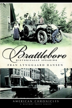 Paperback Brattleboro: Historically Speaking Book