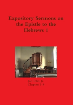 Hardcover Expository Sermons on the Epistle to the Hebrews 1 Book