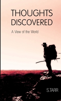 Paperback A View of the World (Thoughts Discovered: Volume Three) Book