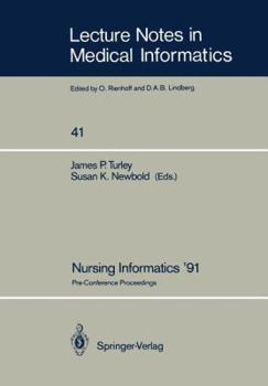Paperback Nursing Informatics '91: Pre-Conference Proceedings Book