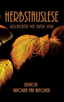 Herbstauslese (German Edition)