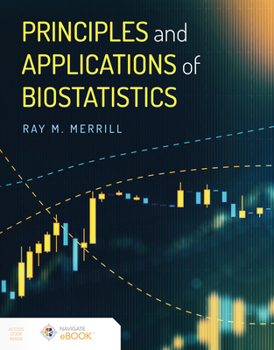 Paperback Principles and Applications of Biostatistics Book