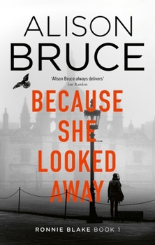 Paperback Because She Looked Away Book