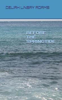 Paperback Before the Springtide Book