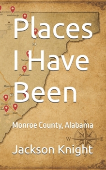 Places I Have Been: Monroe County