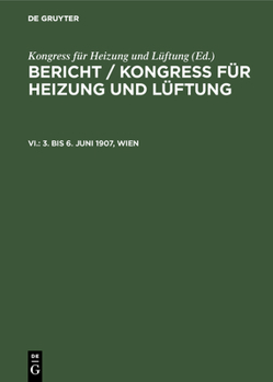 Hardcover 3. Bis 6. Juni 1907, Wien [German] Book