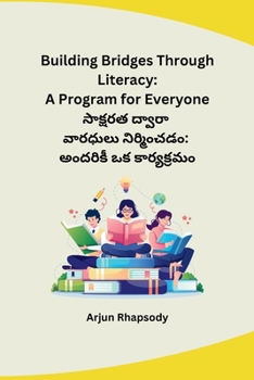 Paperback Building Bridges Through Literacy: A Program for Everyone [Telugu] Book