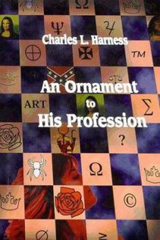 Hardcover Ornament to His Profession Book