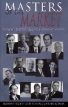 Paperback Masters of the Market: Secrets of Australia's Leading Sharemarket Investors Book