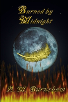 Paperback Burned by Midnight Book
