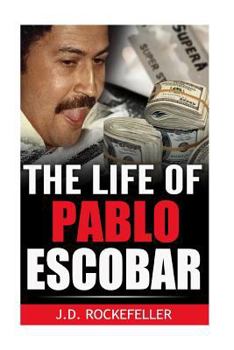 Paperback The Life of Pablo Escobar Book