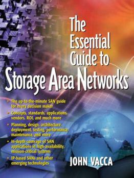 Paperback The Essential Guide to Storage Area Networks Book