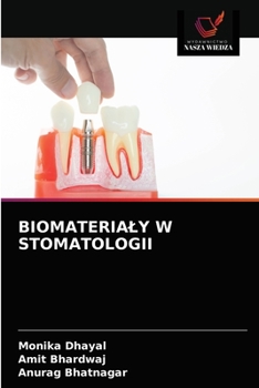 Paperback Biomaterialy W Stomatologii [Polish] Book