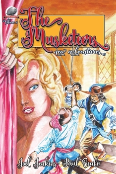 The Musketeers New Adventures Volume Two