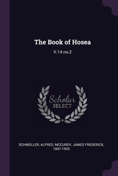 Paperback The Book of Hosea: V.14 no.2 Book