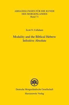 Paperback Modality and the Biblical Hebrew Infinitive Absolute Book