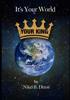 Paperback It's Your World: Your King Book