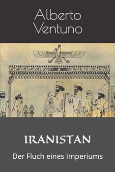 Paperback Iranistan: Der Fluch eines Imperiums [German] Book