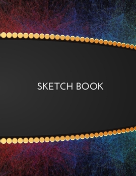 Sketch Book: Sketchbook Notebook Journal Blank Drawing Book for Girls  | 110 Pages | Blank Paper for Sketching and Creative Doodling V.72 (Artist Sketchbook 8.5 x 11)