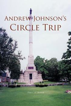 Paperback Andrew Johnson's Circle Trip Book
